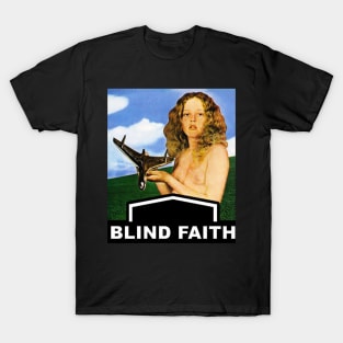 Blind Faith T-Shirt